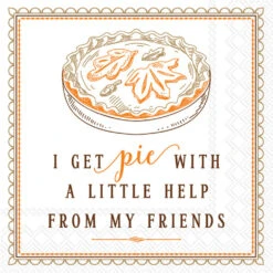 I Get Pie - Cocktail Napkin