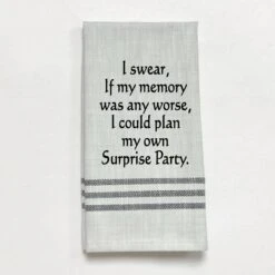 Dish Towel -Plan My Own Surprise Party